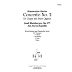 Concerto No. 2 for Organ and Brass Quintet