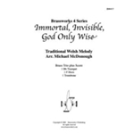 Immortal, Invisible, God Only Wise