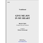Give Me Joy In My Heart