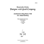 Pastyme with Good Company