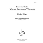 Christe Sanctorum Variants