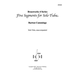 5 Segments for Solo Tuba