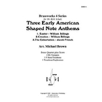 3 Early American Shaped Note Anthems
