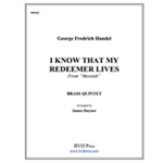 I Know That My Redeemer Lives