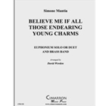 Believe Me If All Those Endearing Young Charms