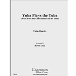 Yuba Play the Tuba