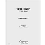 Tish Nigon (Table Song)