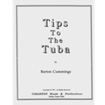 Tips To The Tuba
