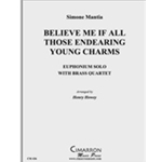 Believe Me If All Those Endearing Young Charms