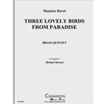 Three Lovely Birds from Paradise
