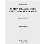 Si mon Traveil vous peult donner plaisir