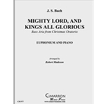 Mighty Lord, and King All-Glorious