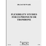 Flexibility Studies for Euphonium or Trombone
