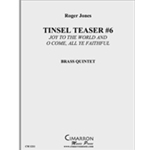 Tinsel Teaser #6