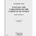 Fantasy and Variations on the Carnival of Venice