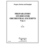 Preparatory Studies for Orchestral Excerpts, vol. 1