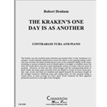 The Kraken's One Day is as Another