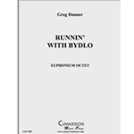 Runnin' with Bydlo