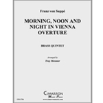Morning, Noon and Night in Vienna Overture