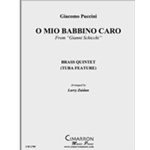 O Mio Babbino Caro