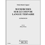 50 Exercises sur le Coup de Langue Ternaire