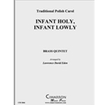 Infant Holy, Infant