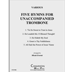 Five Hymns for Unaccompanied Trombone