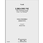 Libiamo Ne (The Drinking Song)