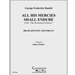 All His Mercies Shall Endure