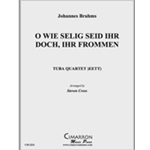 O Wie Selig Seid Ihr Doch, Ihr Frommen