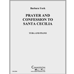 Prayer and Confession to Santa Cecilia