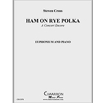 Ham on Rye Polka