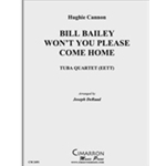 Bill Bailey Won't You Please Come Home