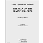 Man on the Flying Trapeze, the
