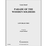 Parade of the Wooden Soldiers