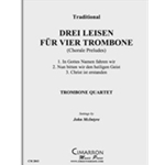 Drei Leisen fu¨r vier Posaunen