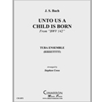 Unto Us A Child Is Born