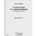 Tango Para Un Amor Perdido