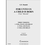 For Unto Us A Child Is Born