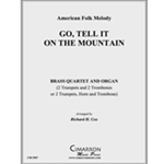 Go, Tell it on the Mountain