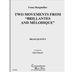 Two Movements from "Brilliantes and Melodique"