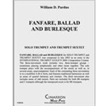 Fanfare, Ballad and Burlesque