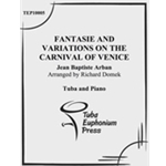 Fantaisie and Variations on The Carnival of Venice