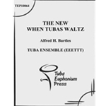 The New When Tubas Waltz