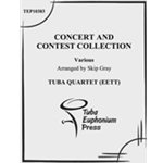 Concert and Contest Collection for Tuba-Euphonium Quartet