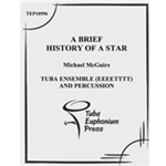 A Brief History of a Star