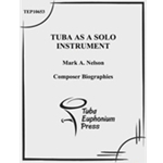 The Tuba as a Solo Instrument: Composer Biographies