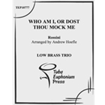 Who Am I, or Dost Thous Mock Me