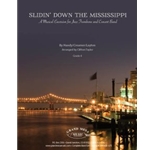 Slidin' Down the Mississippi