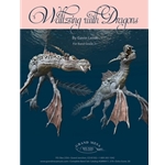 Waltzing With Dragons